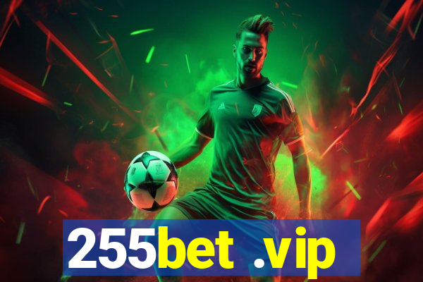 255bet .vip